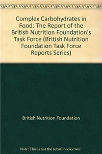 Complex Carbohydrates in Food