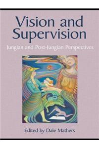 Vision and Supervision