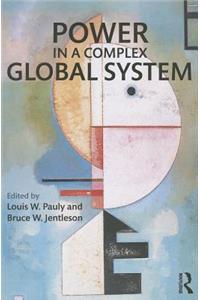 Power in a Complex Global System