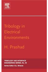 Tribology in Electrical Environments