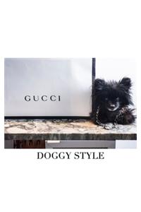 Gucci Doggy Style