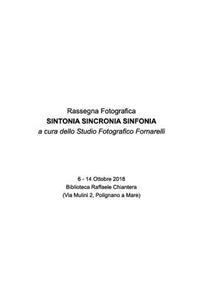 Rassegna Fotografica Sintonia Sincronia Sinfonia