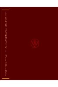 Organic Syntheses, Volume 78