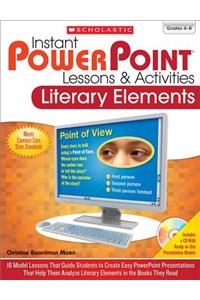 Instant Powerpoint(r) Lessons & Activities: Literary Elements