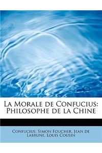 La Morale de Confucius