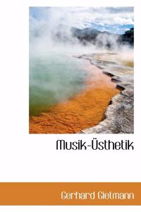 Musik- Sthetik