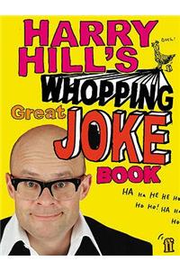 Harry Hill's Whopping Great Joke Book