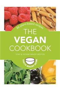 The Vegan Cookbook: 86 Plant-Based Recipes