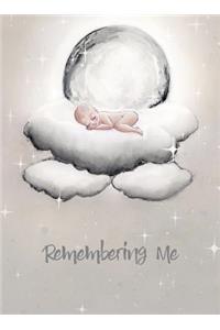 Remembering Me