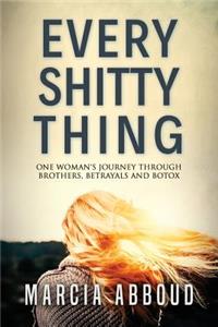 Every Shitty Thing