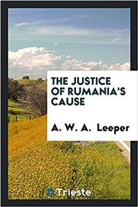 The Justice of Rumania's Cause