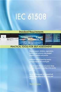 IEC 61508 Standard Requirements