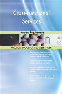Cross-Functional Services Standard Requirements
