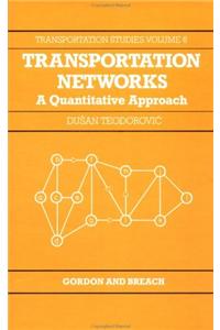 Transportation Netwks:Quantita