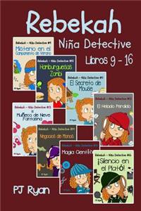 Rebekah - Niña Detective Libros 9-16