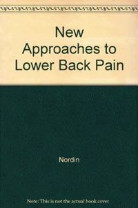 New Approaches to Lower Back Pain