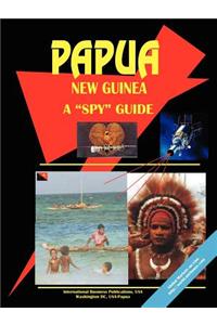 Papua New Guinea a Spy Guide