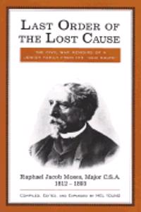 Last Order of the Lost Cause