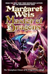 Master of Dragons: The Triumphant Climax of the Dragonvarld Trilogy