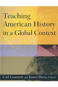 Teaching American History in a Global Context