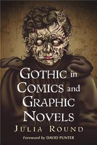 Gothic in Comics and Graphic Novels