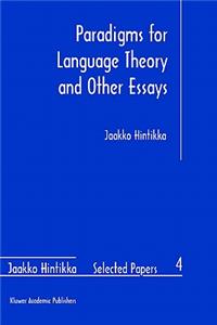 Paradigms for Language Theory and Other Essays