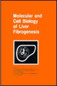 Molecular and Cell Biology of Liver Fibrogenesis