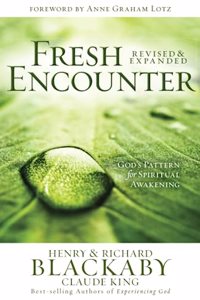 Fresh Encounter: God's Plan for Your Spiritual Awakening