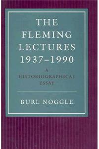 Fleming Lectures, 1937--1990