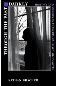 Through the Past Darkly