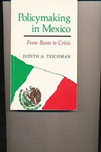 Policymaking In Mexico