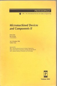 Micromachined Devices and Components II