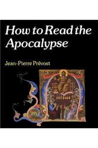 How to Read the Apocalypse