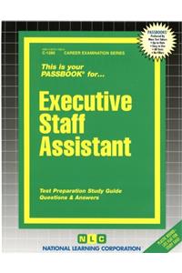 Executive Staff Assistant: Passbooks Study Guide