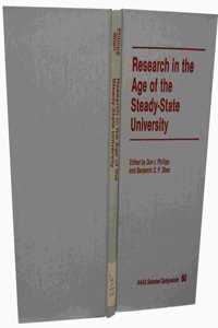 Research in the Age of the Steady-State University