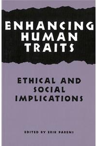 Enhancing Human Traits