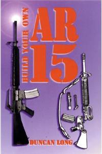 Build Your Own AR-15