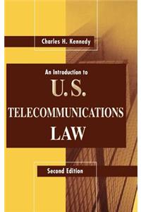 Intro Us Telecommunications Law 2e