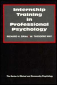 Internship Training in Professional Psychology