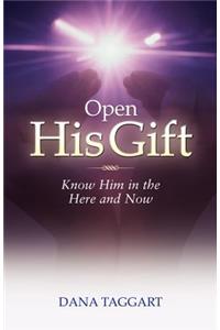 Open His Gift