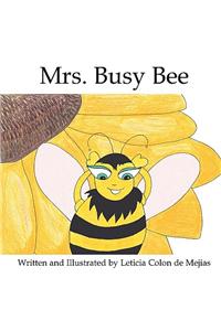Mrs. Busy Bee