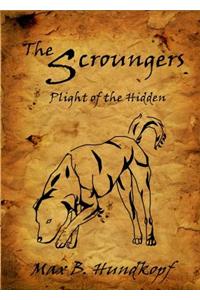The Scroungers--Plight of the Hidden