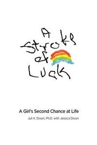 Stroke of Luck