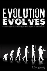 Evolution Evolves