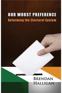 Our Worst Preference