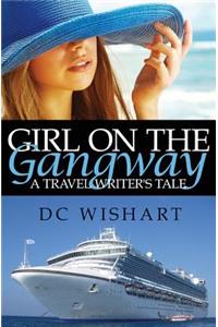 Girl on the Gangway