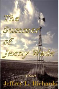 Summer of Jenny Wade