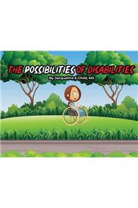 Possibilities of Disabilities