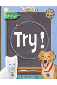 Try!