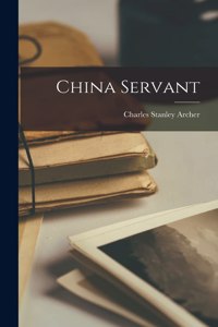 China Servant